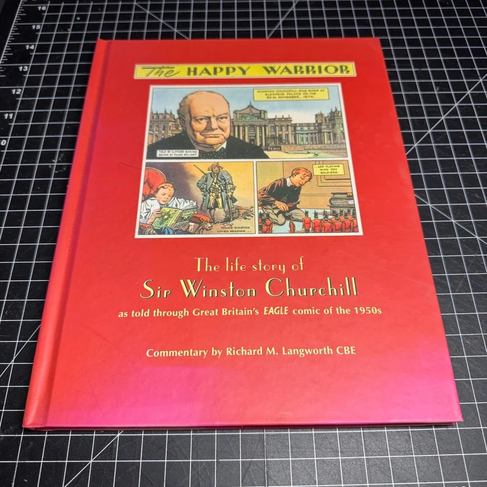 The Happy Warrior Winston Churchill Eagle Comic Facsimile Levenger Press 2008